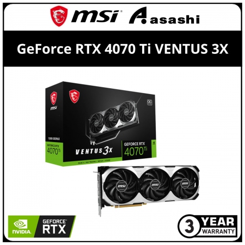 MSI GeForce RTX 4070 Ti VENTUS 3X 12GB OC GDDR6X Graphic Card