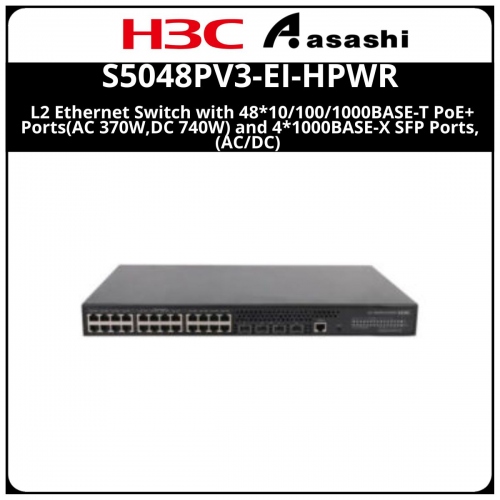 H3C S5048PV3-EI-HPWR L2 Ethernet Switch with 48*10/100/1000BASE-T PoE+ Ports(AC 370W,DC 740W) and 4*1000BASE-X SFP Ports,(AC/DC)
