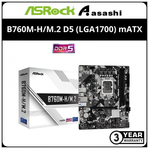 Asrock B760M-H/M.2 D5 (LGA1700) mATX Motherboard