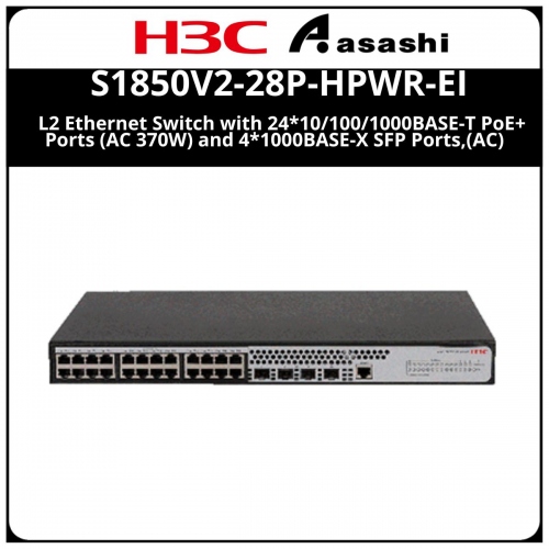 H3C S1850V2-28P-HPWR-EI L2 Ethernet Switch with 24*10/100/1000BASE-T PoE+ Ports (AC 370W) and 4*1000BASE-X SFP Ports,(AC)