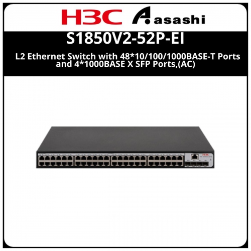 H3C S1850V2-52P-EI L2 Ethernet Switch with 48*10/100/1000BASE-T Ports and 4*1000BASE X SFP Ports,(AC)