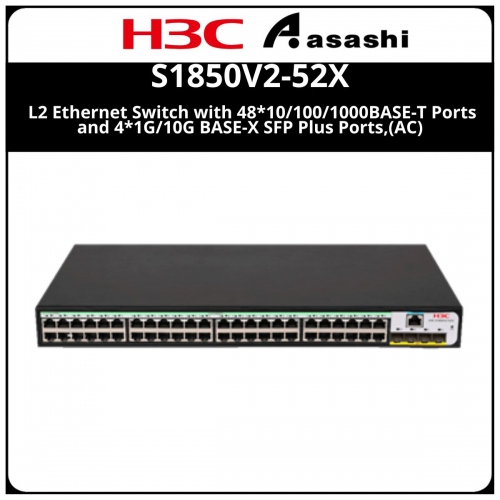 H3C S1850V2-52X L2 Ethernet Switch with 48*10/100/1000BASE-T Ports and 4*1G/10G BASE-X SFP Plus Ports,(AC)