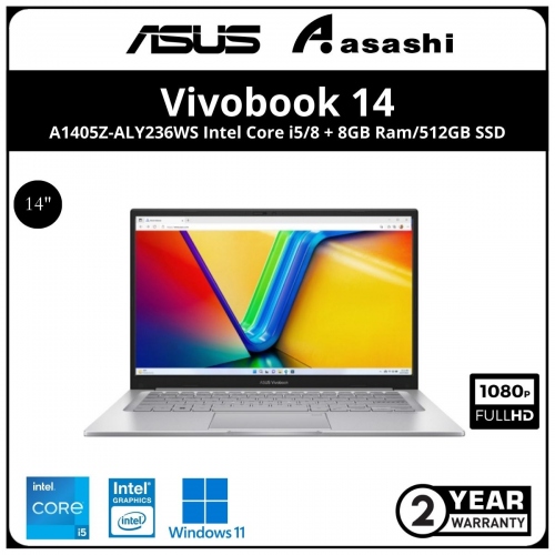 Asus Vivobook A1405Z-ALY236WS
 Notebook (Intel Core i5-12500H/16GB DDR4 (8+8 OB)/512GB SSD/Intel UHD Graphic/14