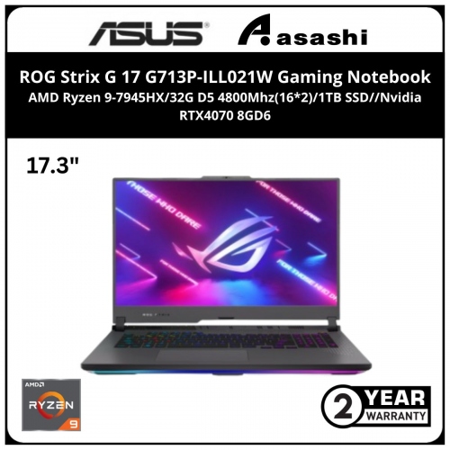 Asus ROG Strix G 17 G713P-ILL021W Gaming Notebook - (AMD Ryzen 9-7945HX/32G D5 4800Mhz(16*2)/1TB SSD/17.3