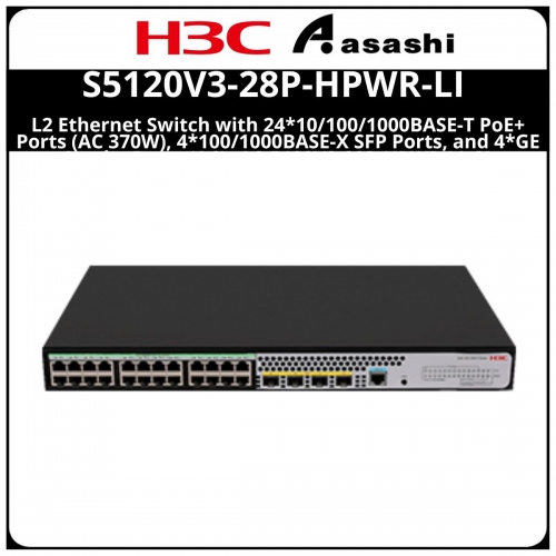 H3C S5120V3-28P-HPWR-LI L2 Ethernet Switch with 24*10/100/1000BASE-T PoE+ Ports (AC 370W), 4*100/1000BASE-X SFP Ports, and 4*GE Combo Ports,(AC)