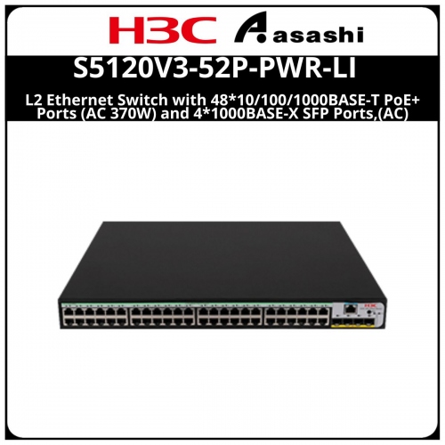H3C S5120V3-52P-PWR-LI L2 Ethernet Switch with 48*10/100/1000BASE-T PoE+ Ports (AC 370W) and 4*1000BASE-X SFP Ports,(AC)