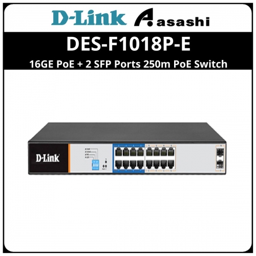 D-Link DES-F1018P-E 16GE PoE + 2 SFP Ports 250m PoE Switch