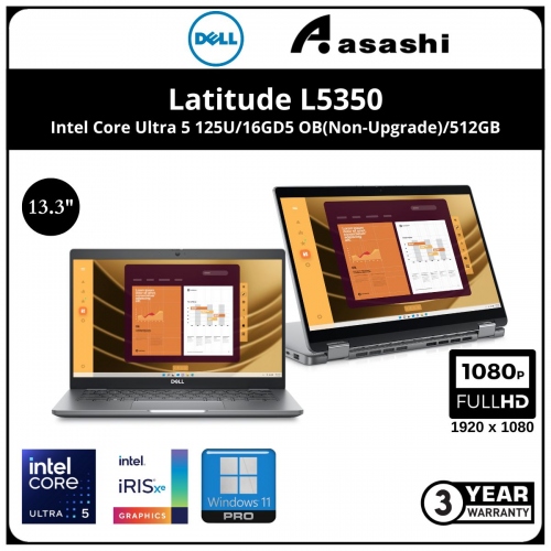 Dell Latitude L5350(2in1)-U5125-16G-512-W11 Notebook - (Intel Core Ultra 5 125U/16GD5 OB(Non-Upgrade)/512GB M.2/13.3